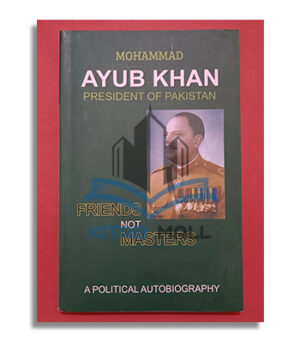 Friends Not Masters A Political Autobiography