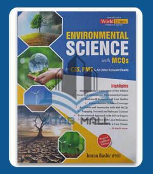 Environmental Science With MCQs For CSS,PMS And All Other Relevant Exams