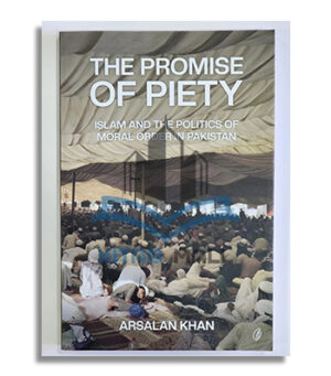 The Promise Of Piety By Arsalan Khan