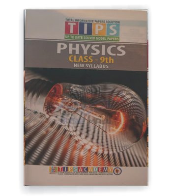Tips Physics Class 9 Eng Medium (New Syllabus) 1 Tips Physics Class 9 Eng Medium (New Syllabus)
