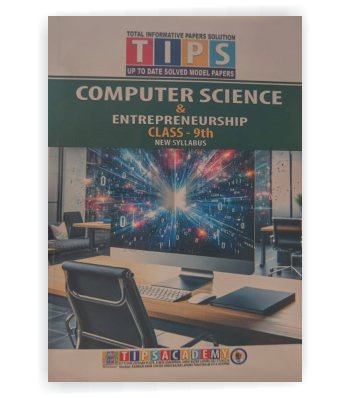 Tips Computer Science & Entrepreneurship Class 9 (New Syllabus) 1 Tips Computer Science & Entrepreneurship Class 9 (New Syllabus)