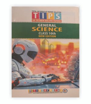 Tips General Science Class 10 (New Edition)